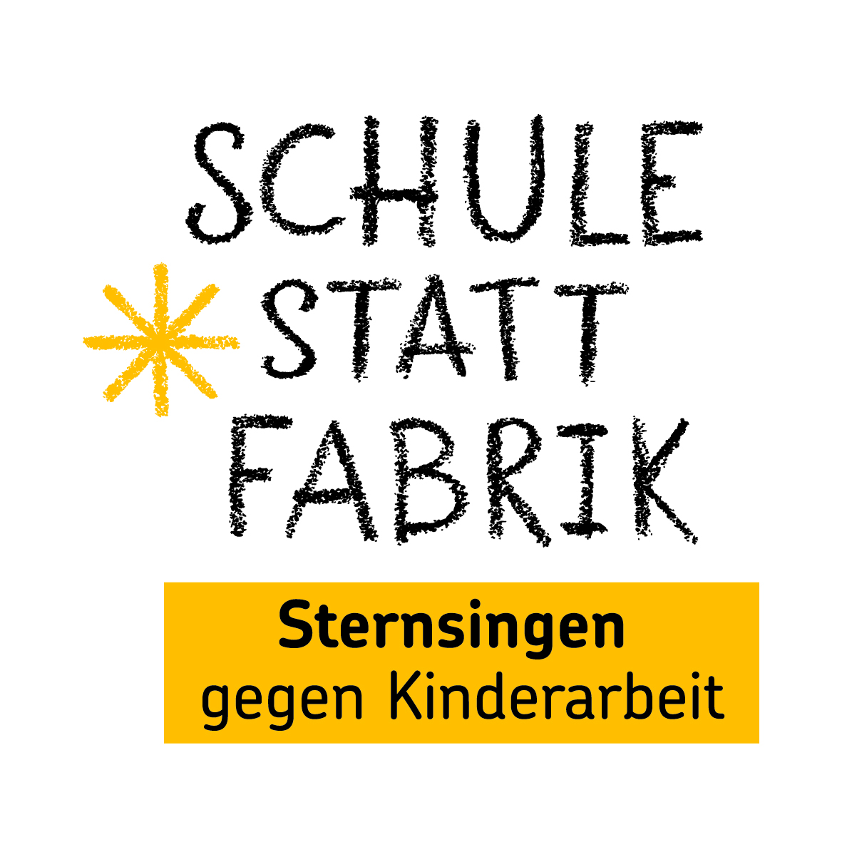 Das Bild zeigt einen Schriftzug mit Schule * statt Fabrik Sternsingen gegen Kinderarbeit