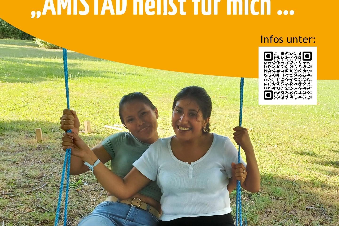 Das Plakat zeigt junge Damen aus Bolivien auf einer Schaukel, darüber steht 'Amistadt heißt für mich...'