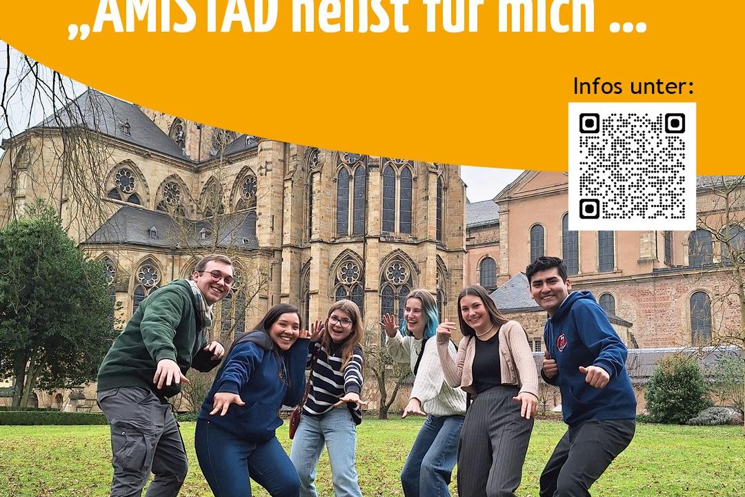 Das Plakat zeigt sechs Jugendliche vor dem Trier Dom, darüber steht 'Amistadt heißt für mich...'