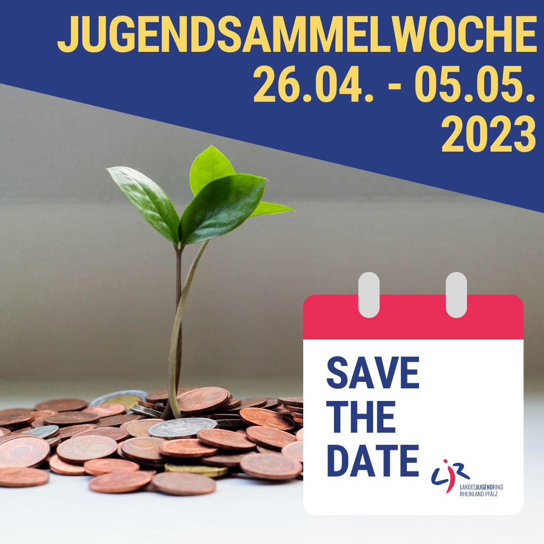 Das Bild zeigt Kupfermünzen und eine kleine wachsende Pflanze. Es bewirbt die Jugendsammelwoche des Landesjugendrings RLP
